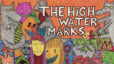 The High Water Marks Your Next Wolf