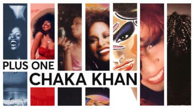 Plus One: The best Chaka Khan songs, ranked