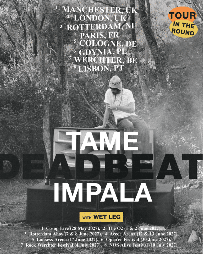 The poster for Tame Impala 2027 tour dates